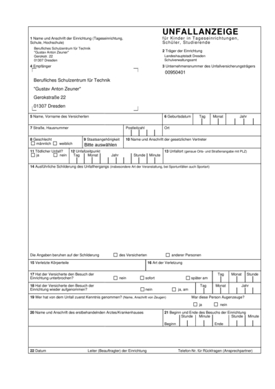 Bitte beachte die folgenden <a href="https://bsz-technik-zeuner.de/unfallanzeige-fuer-schueler-und-auszubildende"> Informationen zum Thema Unfallanzeige.</a> Bei Fragen kontaktiere uns gern telefonisch unter: 0351 4403920.