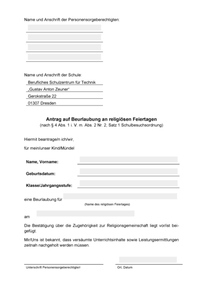 einzelfallbezogene Beurlaubung an religiösen Feiertagen (nach § 4 Abs. 1 i. V. m. Abs. 2 Nr. 2, Satz 1 Schulbesuchsordnung